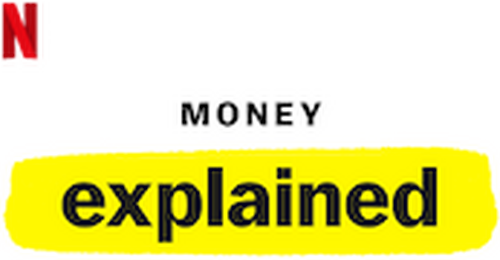 Money, Explained