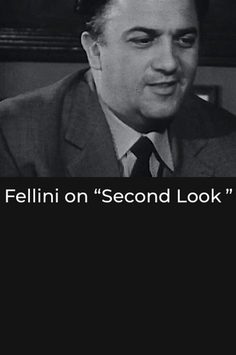 Fellini on “Second Look”