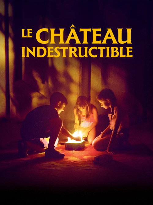 Le château indestructible