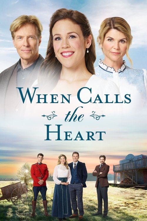 Watch When Calls the Heart online