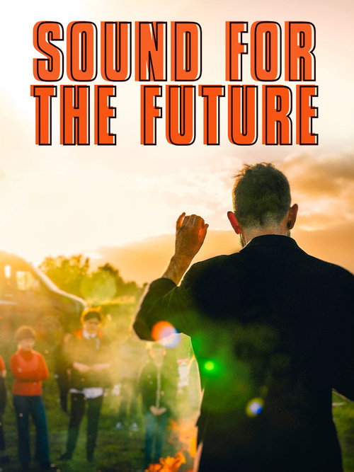 Póster oficial de Sound for the Future (2022) - Documentary