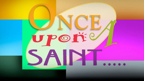 Once upon a Saint - Season 1 Backdrop Blur