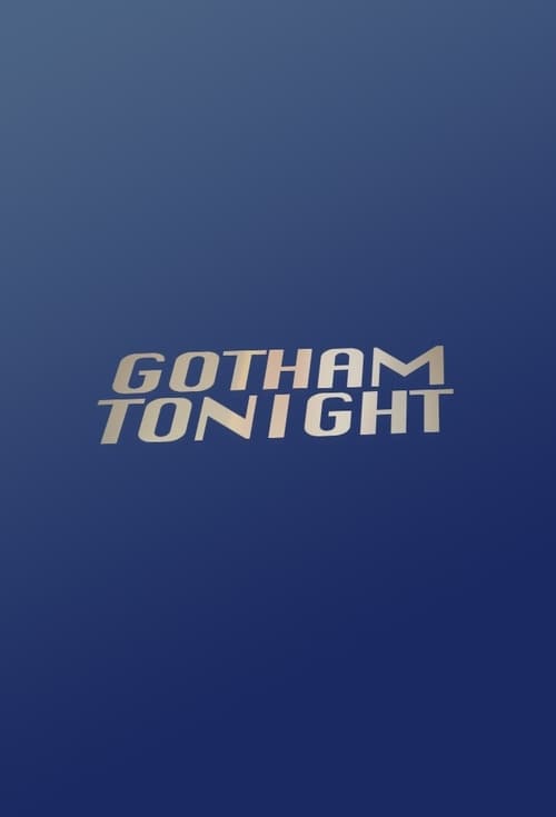 Poster Gotham Tonight