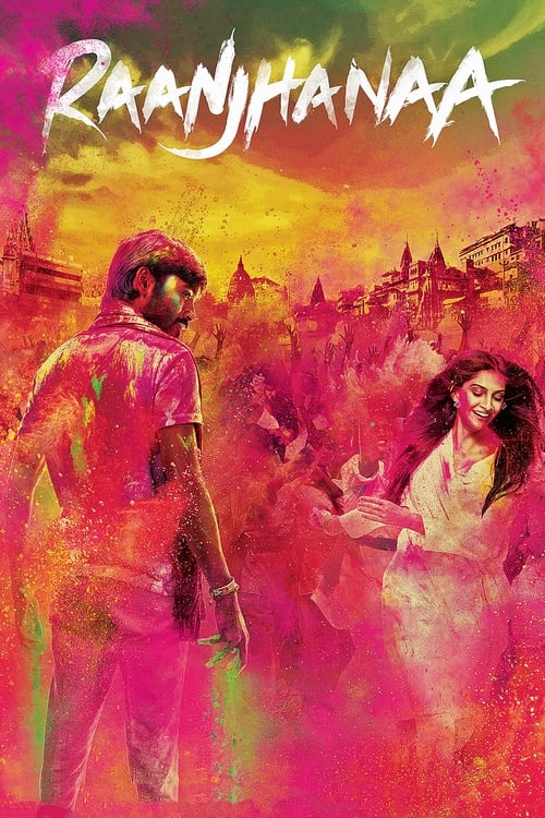 Raanjhanaa Movie Poster Image