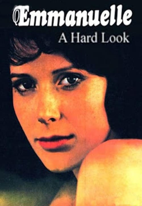 Emmanuelle: A Hard Look 2001