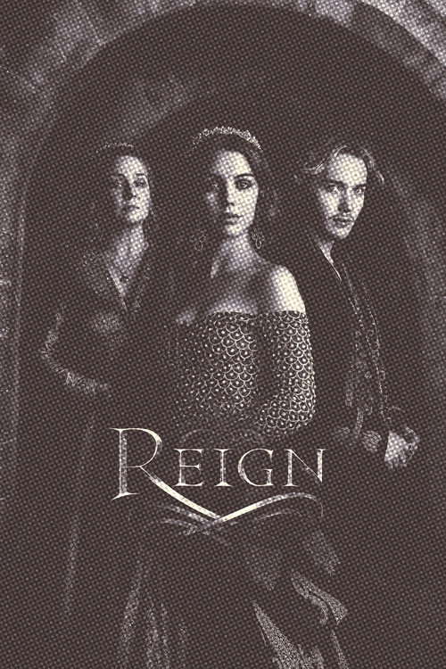 Reign poster