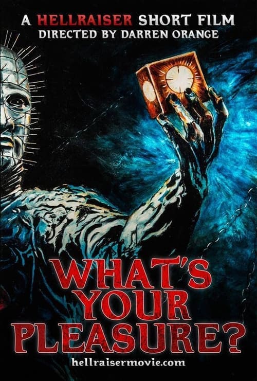 Poster do filme Hellraiser: What's Your Pleasure?