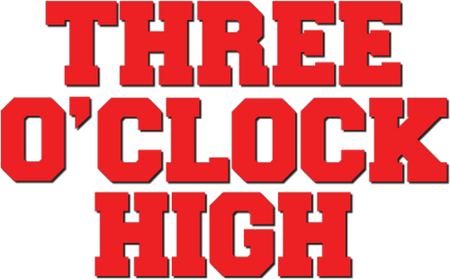 Three O'Clock High