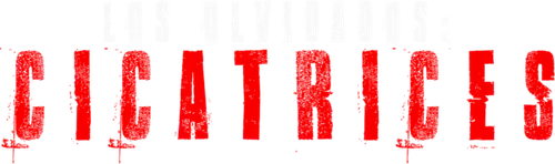 Los olvidados: Cicatrices