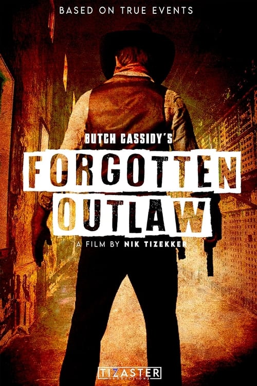 Poster Butch Cassidy's Forgotten Outlaw 