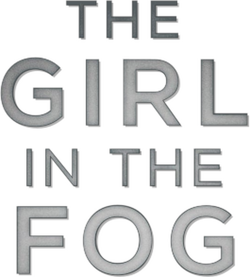 The Girl in the Fog