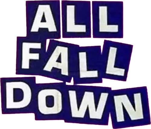 All Fall Down