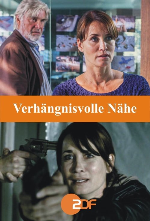 Verhängnisvolle Nähe 2014