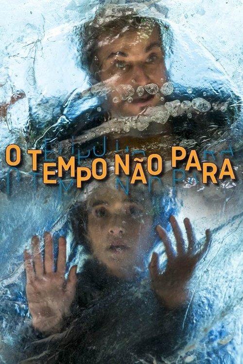 O Tempo Não Para (2018)