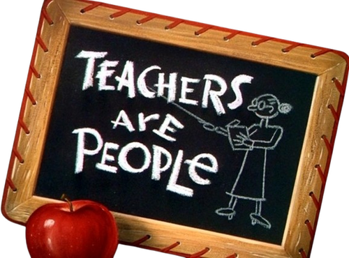 Teachers Are People