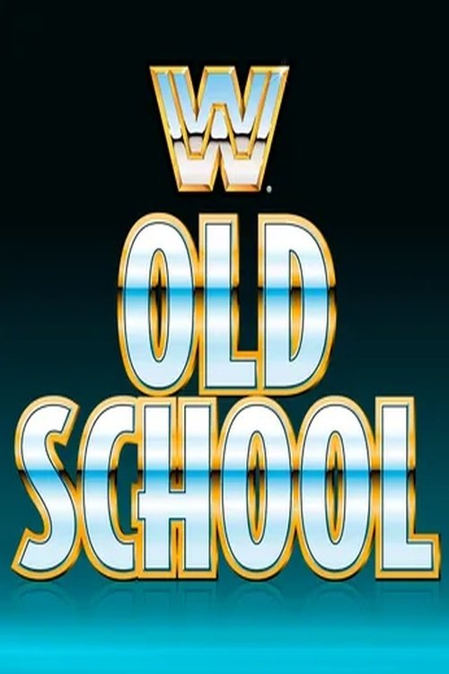 Poster for WWE Old School (1973)