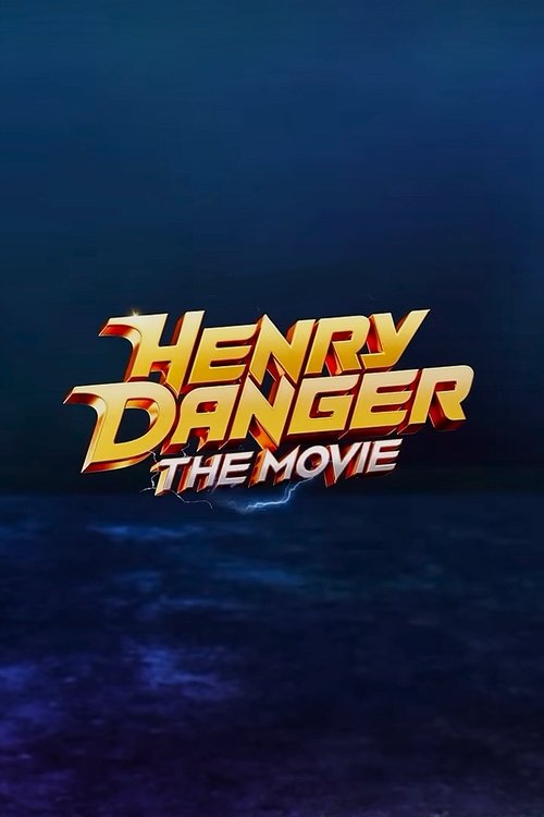 Henry Danger The Movie 2025 Watch Online Streaming HQ FullMovie 14
