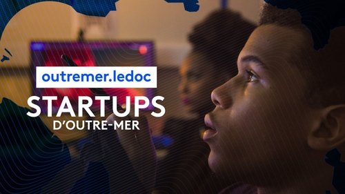 Startups d'outre-mer