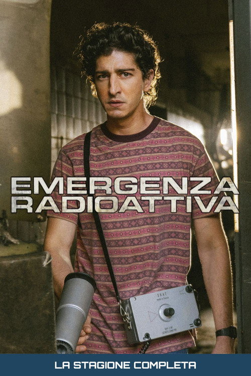 Locandina di Emergenza radioattiva – Stagione 1