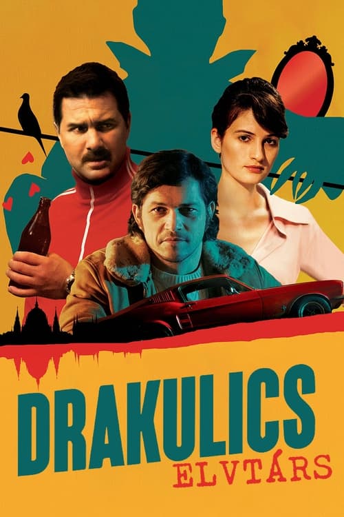 Drakulics Elvtárs (2019) poster