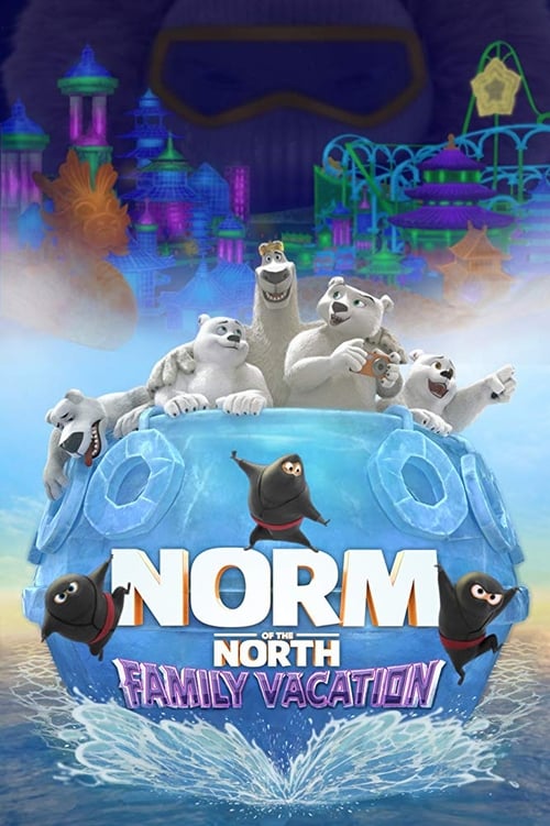 Norm of the North: Family Vacation Poster