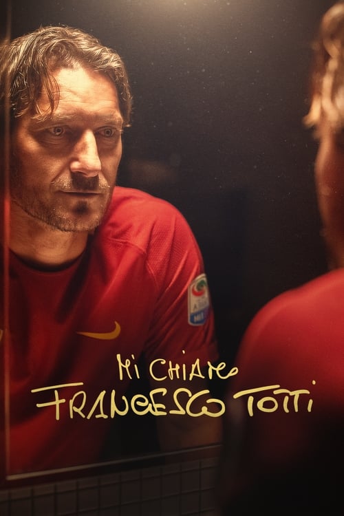 Me llamo Francesco Totti 2020