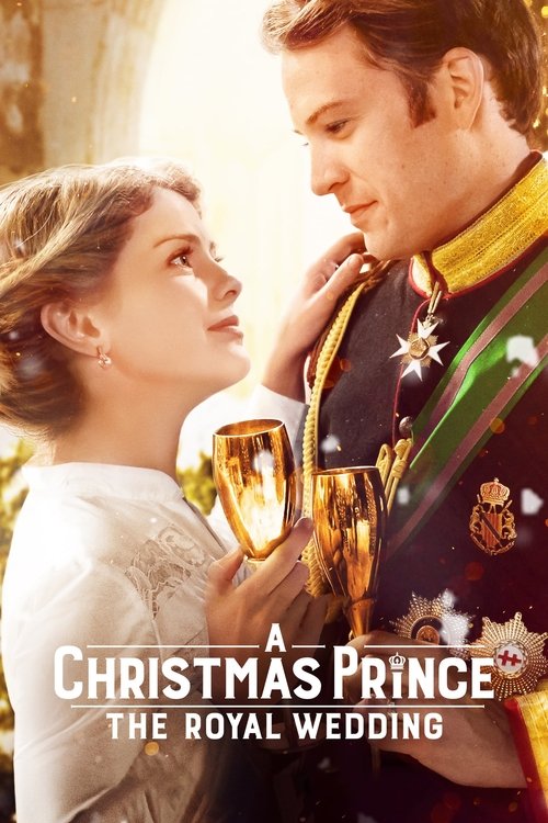 A Christmas Prince: The Royal Wedding