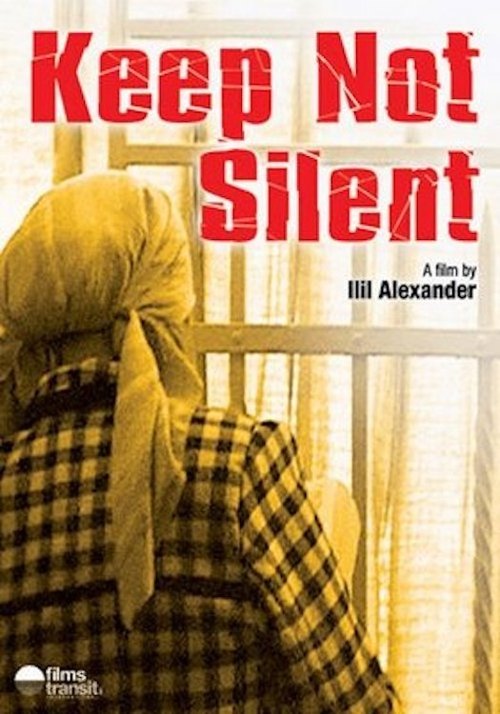 Keep Not Silent movie poster player