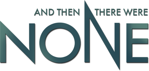 And Then There Were None