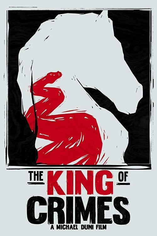 The King of Crimes The King of Crimes