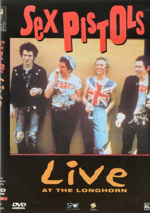 Sex Pistols - Live at the Longhorn (1978) poster