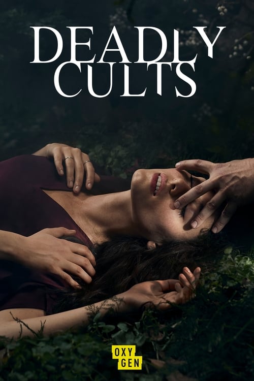 Where to stream Deadly Cults