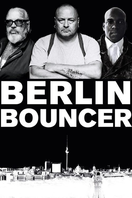 Largescale poster for Berlin Bouncer