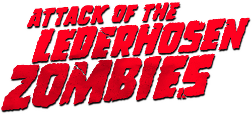 Attack of the Lederhosen Zombies