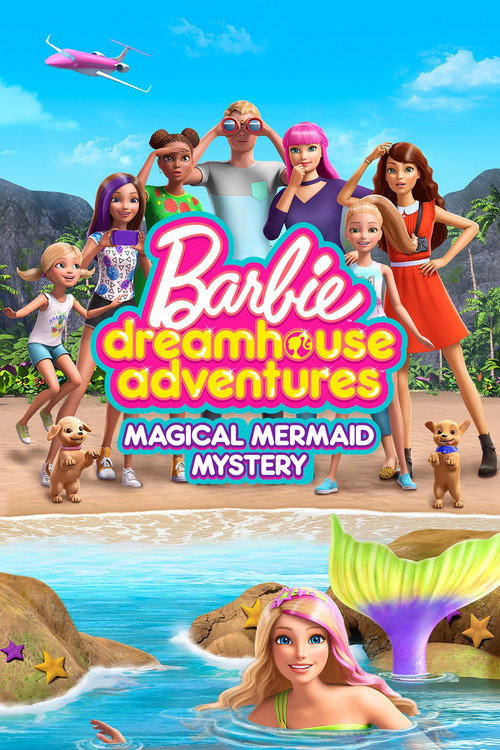 Affiche de Barbie Dreamhouse Adventures: Magical Mermaid Mystery