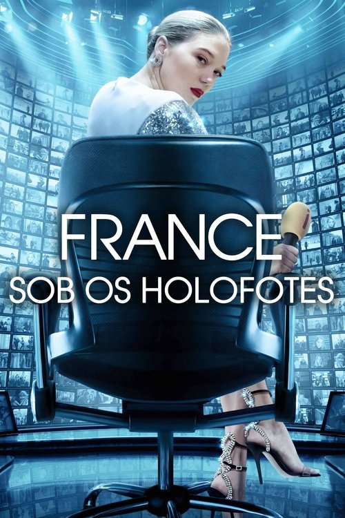 Pôster de France: Sob Os Holofotes