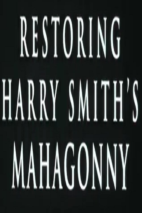 Restoring Harry Smith’s Mahagonny (2002) poster