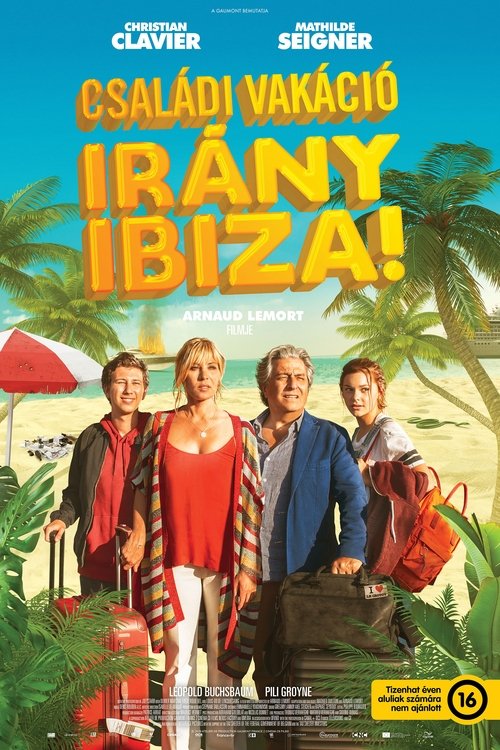 családi vakáció irány ibiza teljes film magyarul online filmek 3