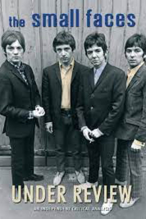 Small Faces: Under Review (2005) poster