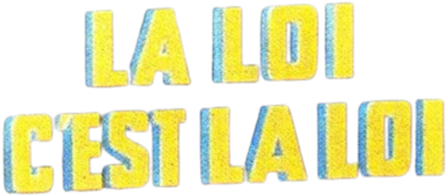 La loi c'est la loi