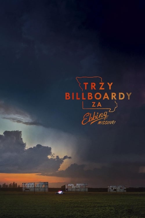 Trzy Billboardy za Ebbing, Missouri cały film