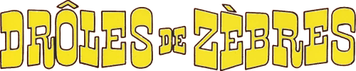 Drôles de zèbres