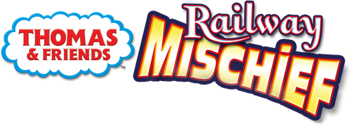 Thomas & Friends: Railway Mischief