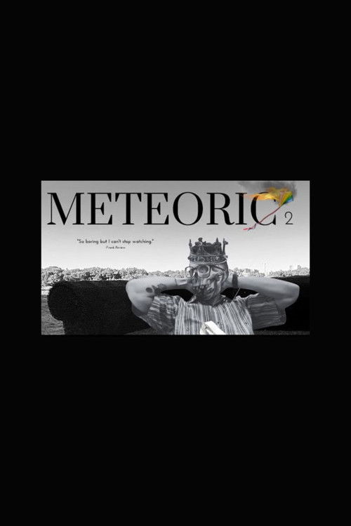 Meteoric 2