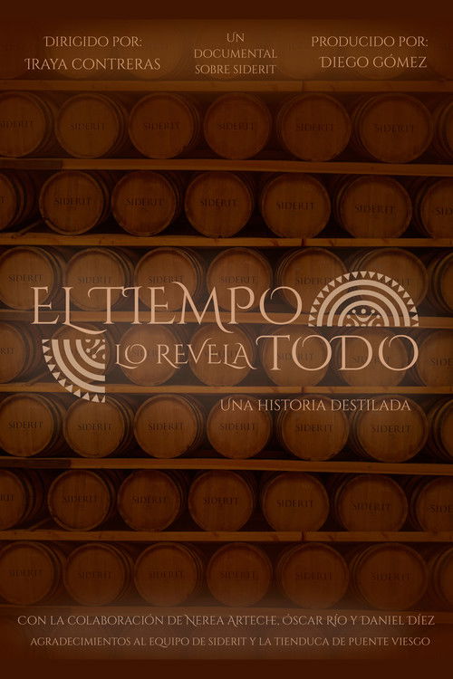 El Tiempo lo Revela Todo. Una Historia Destilada