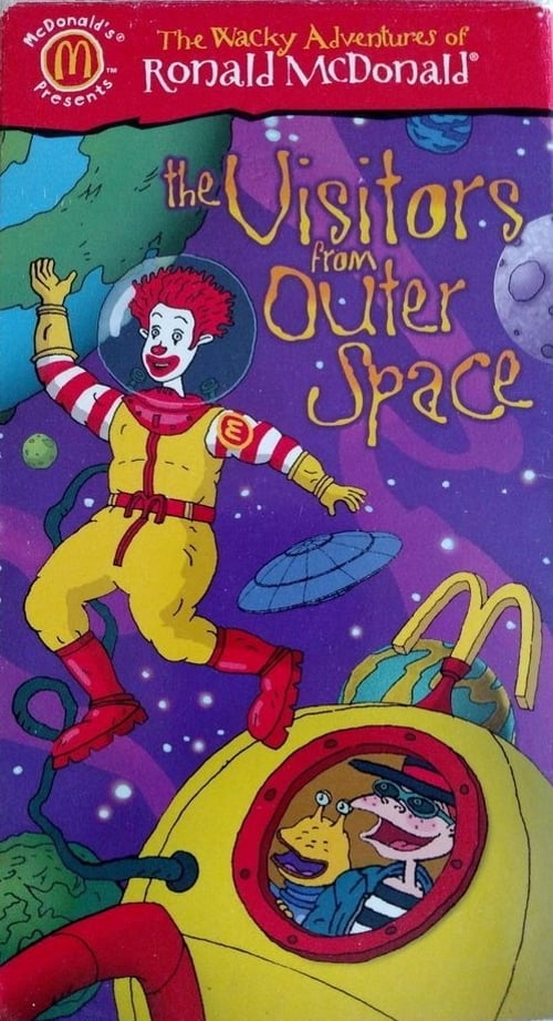 The Wacky Adventures of Ronald McDonald: The Visitors from Outer Space movie poster