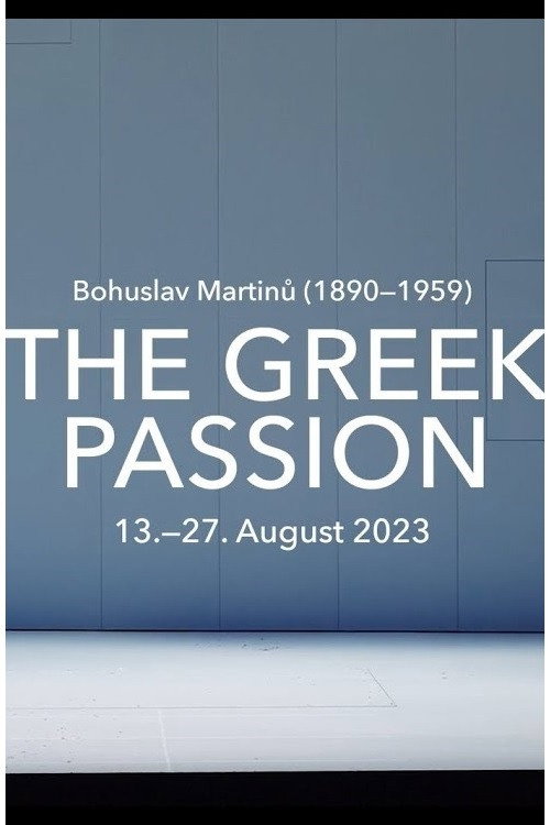 Bohuslav Martinů's The Greek Passion