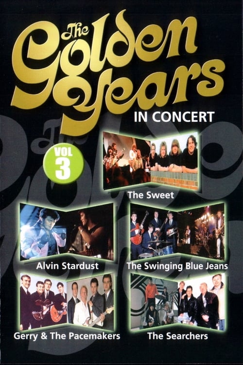 The Golden Years in Concert Vol. 3 (2004)