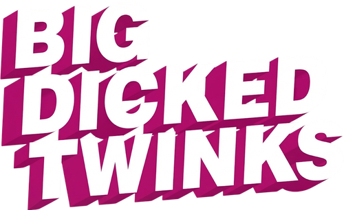 Big Dicked Twinks