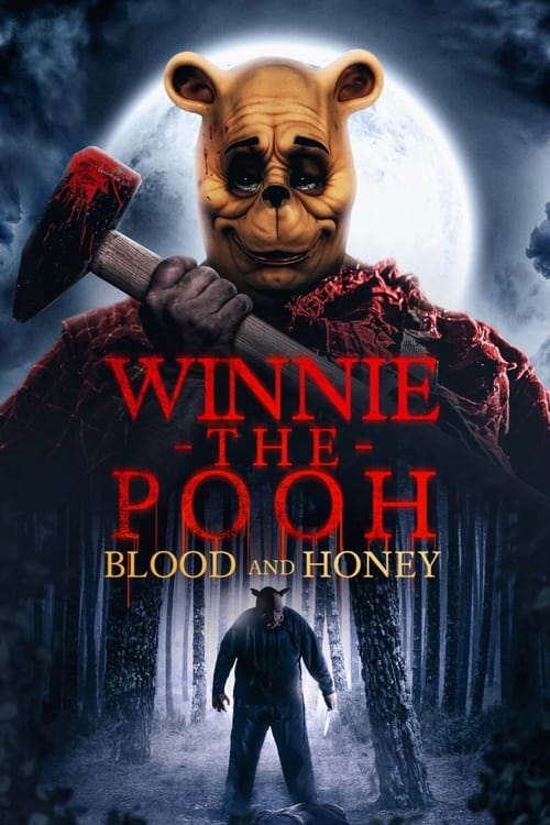 Largescale poster for Winnie the Pooh: Blood and Honey